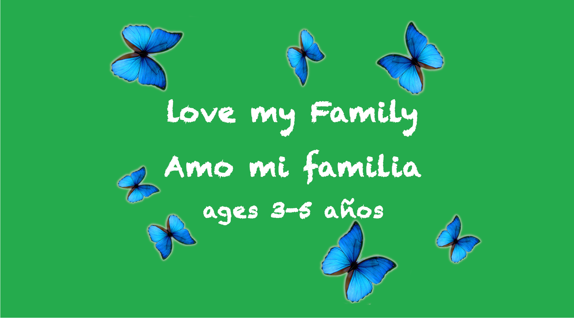 Love My Family para niños de 3 a 5 años
