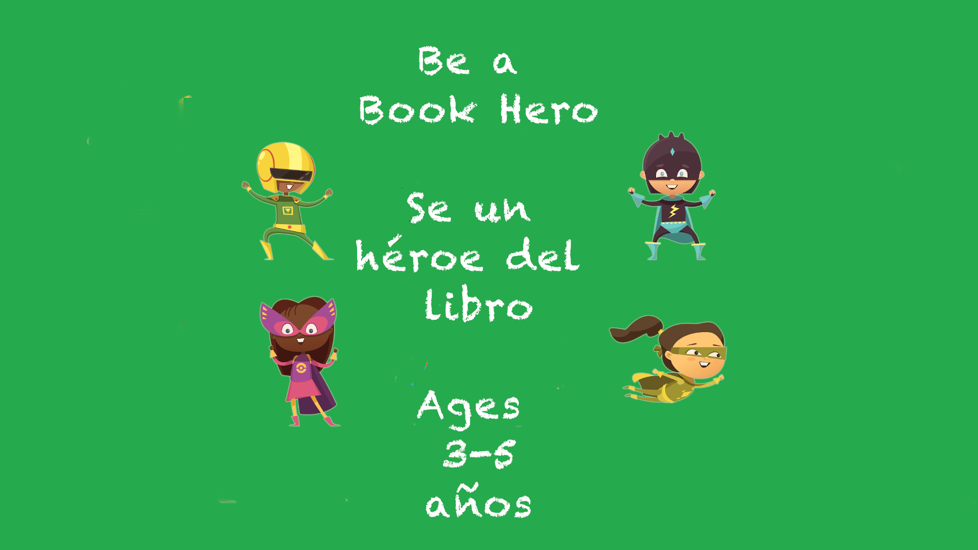 Be a Book Hero 3-5 year olds