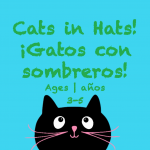 Week 30 Cats in Hats Card Ages 3-5