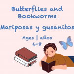 Tema semanal Mariposas y gusanos del libro Edades 6-8