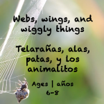 Semana 36 Tarjeta de telarañas, alas y cosas movedizas Edades 6-8