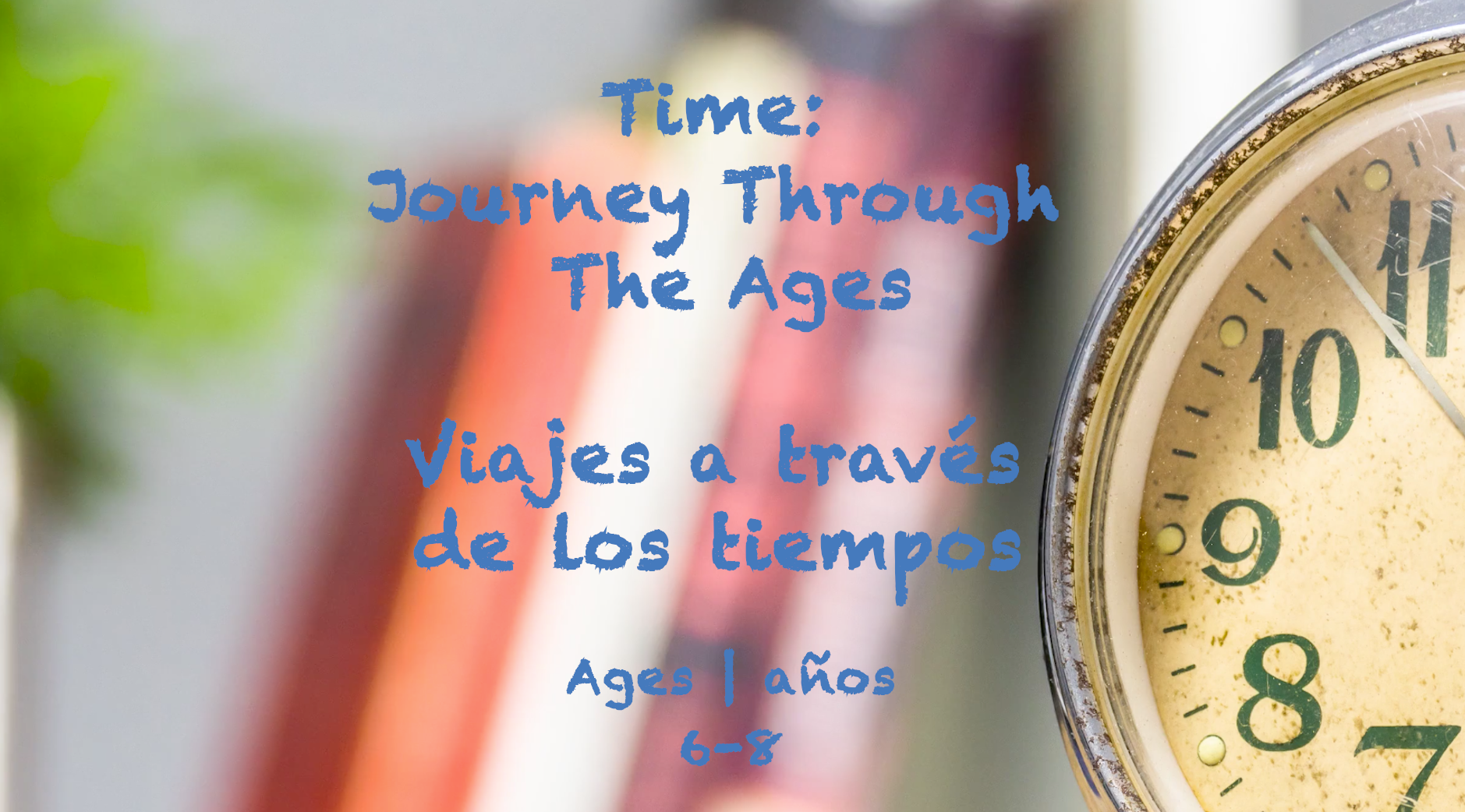 Time: Journey through the ages for 6-8 year olds